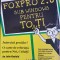 FOXPRO 2.6 SUB WINDOWS PENTRU TOTI - Kaufeld
