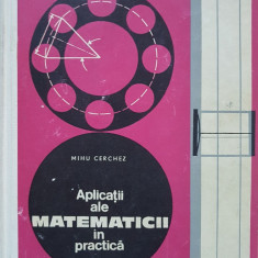 APLICATII ALE MATEMATICII IN PRACTICA - Cerchez