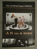A fi sau a avea: Nicu Ceausescu si universul familiei sale/ Adrian Eugen Cristea