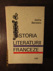 ISTORIA LITERATURII FRANCEZE - SORINA BERCESCU foto