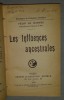 Les influences ancestrales / Felix Le Dantec