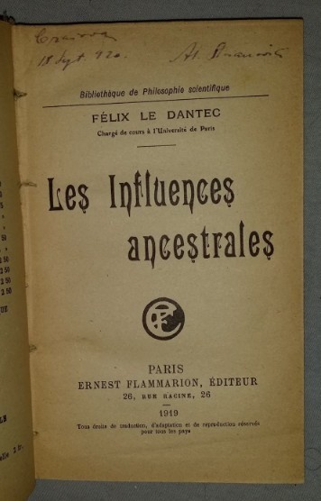 Les influences ancestrales / Felix Le Dantec