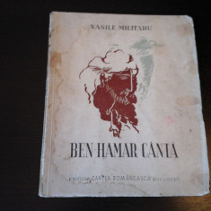 Ben-Hamar canta - Vasile Militaru, Cartea Romaneasca, 1937, 78 pag
