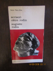 Scrisori Catre Rodin. Auguste Rodin - Rainer Maria Rilke foto