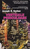 Joseph R. Garber - Verticale periculoase, Rao