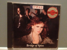 T&amp;#039;PAU - BRIDGE OF SPIES (1987/VIRGIN/W.GERMANY) - CD ORIGINAL foto