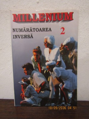 Millenium. Numaratoarea inversa 2 foto