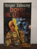 DOMN AL LUMINII- ROGER ZELAZNY, Nemira