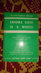 Enigma vietii si a mortii 293pagini- Aurel Popescu Balcesti foto