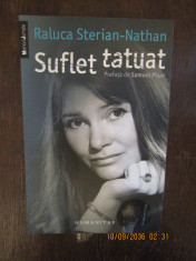 SUFLET TATUAT -RALUCA STERIAN - NATHAN , 2010 foto