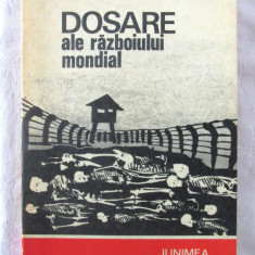 "DOSARE ALE RAZBOIULUI MONDIAL (1939-1945)", Gheorghe Buzatu, 1979