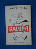 SALUPA /DUMITRU BADEA -PROZA SCURTA