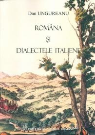 dan ungureanu romania si dialectele italiene | arhiva Okazii.ro
