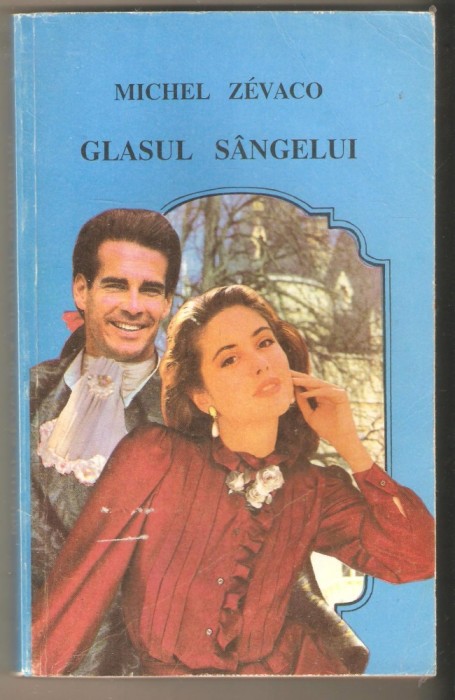 Michel Zevaco-Glasul Sangelui