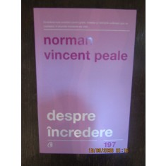 Despre &icirc;ncredere - Norman Vincent Peale