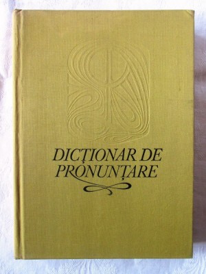 DICTIONAR DE PRONUNTARE NUME PROPRII STRAINE, Florenta Sadeanu, 1973 foto