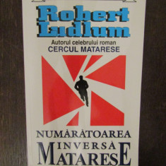 Robert Ludlum - Numaratoarea inversa Matarese