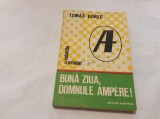 Buna Ziua, Domnule Ampere! - Tomas Borec-RF14/2