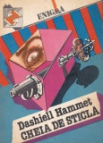Dashiell Hammett - Cheia de sticlă