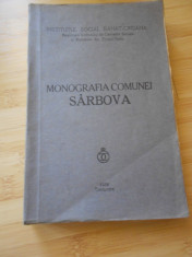 MONOGRAFIA COMUNEI SARBOVA--1939 - PRINCEPS - STARE EXTRA foto