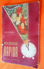 Carte Bucatarie rapida - Elena Marinescu 1962 foto