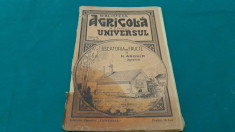 BIBLIOTECA AGRICOLA* USCATORIA DE FRUCTE*CU 10 FIGURI IN TEXT /N. ARGHIR/1939 foto