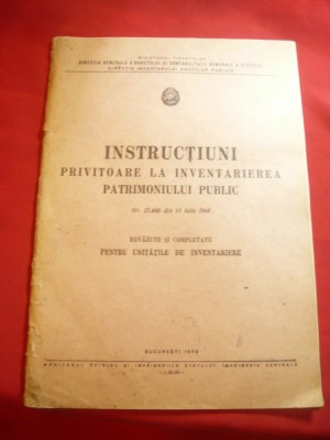 Instructiuni- Inventariere Patrimoniu Public 31 iulie 1948 -Ministerul Finantel foto