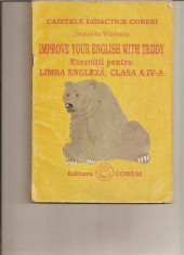 Improve English with Teddy - Limba Engleza, manual pentru clasa a IV-A, CORESI foto