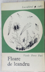 VASILE PETRE FATI - FLOARE DE LEANDRU (VERSURI) [volum de debut, 1967] foto