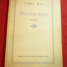 Aurel Rau- Mesteacanul - Poezii - Prima Ed. 1953 ESPLA , 88 pag