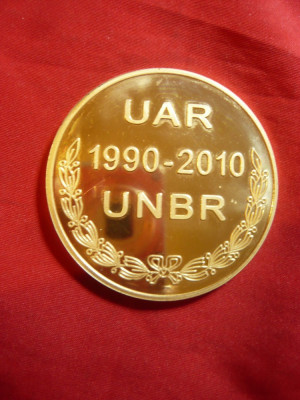 Placheta UAR 1990-2010 + UNBR -Barouri ,bronz aurit ,d= 5 cm foto