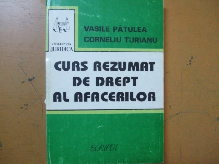 Curs rezumat de dreptul afacerilor 1994 Vasile Patulea Corneliu Turianu 044