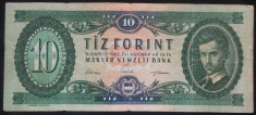 Bancnota 10 Forinti - UNGARIA COMUNISTA, anul 1962 *cod 478 foto
