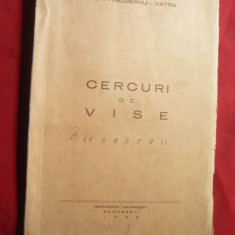 N.Gh.Prejbeanu- Vatra- Cercuri de Vise- Versuri -Ed. 1942 , 103 pag