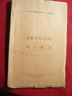 N.Gh.Prejbeanu- Vatra- Cercuri de Vise- Versuri -Ed. 1942 , 103 pag foto