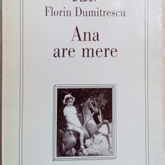 FLORIN DUMITRESCU - ANA ARE MERE (VERSURI, volum de debut - 1997)