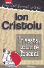 ION CRISTOIU - IN VESTA PRINTRE FRACURI foto