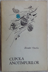 ZAMFIR VASILIU - CUPOLA ANOTIMPURILOR (VERSURI, volum de debut - 1970) foto