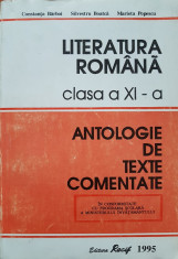 LITERATURA ROMANA CLASA A XI-A ANTOLOGIE DE TEXTE COMENTATE Barboi, Boatca foto