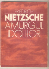 Nietzsche-Amurgul Idolilor foto