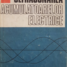 ULTRASONAREA ACUMULATOARELOR ELECTRICE - Gavrila