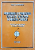 PROGRAMAREA SI PROIECTAREA ASISTATA DE CALCULATOR INDUSTRIA LEMNULUI Maiorescu