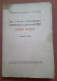 Din vremea renasterii nationale a Tarii Romanesti - Boierii Golesti Volumul 1, 1939, Alta editura