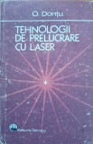 TEHNOLOGII DE PRELUCRARE CU LASER - Dontu