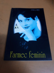 Pavel Coru?, Farmec feminin foto