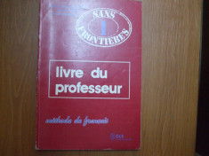 Metoda de franceza methode de francais sans frontieres 1 1983 Paris professeur foto