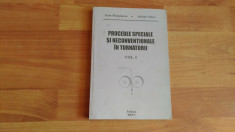 PROCEDEE SPECIALE SI NECONVENTIONALE IN TURNATORII VOL1,2-IOAN MARGINEAN-STEFAN VELICU foto