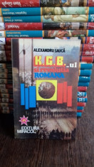 KGB-UL SI REVOLUTIA ROMANA - ALEXANDRU SAUCA foto