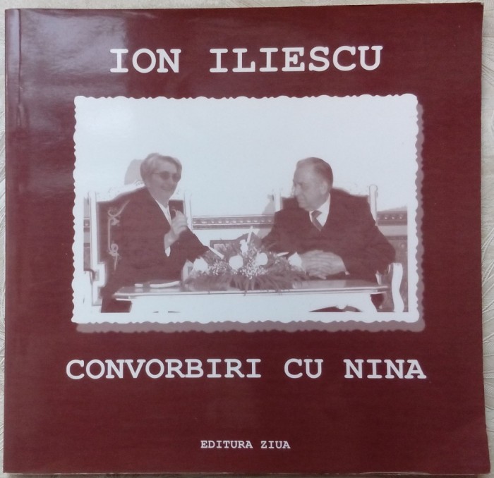 ION BARBU - &quot;ION ILIESCU - CONVORBIRI CU NINA&quot; (2004)