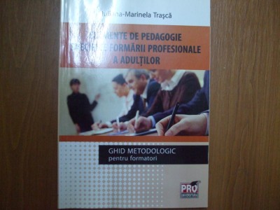 Elemente de pedagogie specifice formarii profesionale a adultilor I. Trasca 029 foto